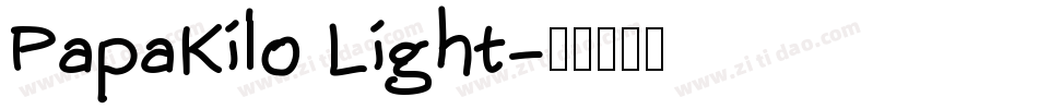 PapaKilo Light字体转换